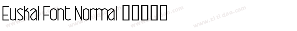 Euskal Font Normal字体转换